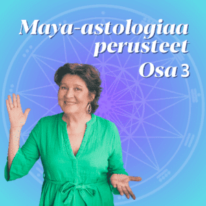 Maya-astrologiaa aloittelijalle Osa 3 - PsiKrono, voimamerkkisi Tallenne