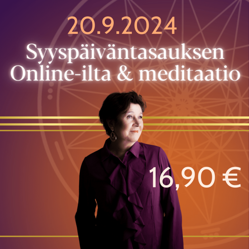 Syyspäiväntasauksen onlineilta pvm_hinta_meditaatio
