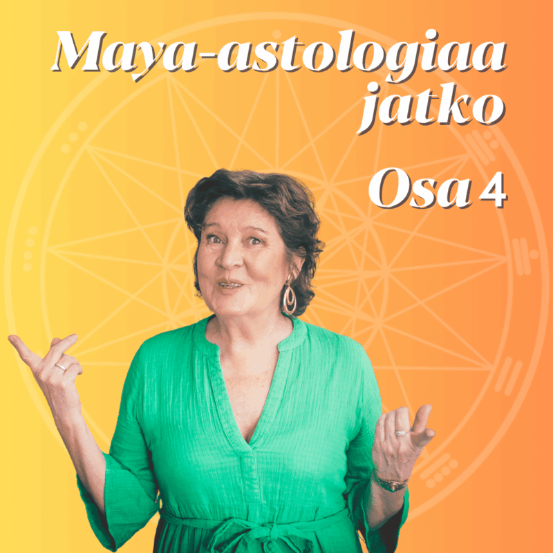 Maya-astrologiaa jatko osa 4
