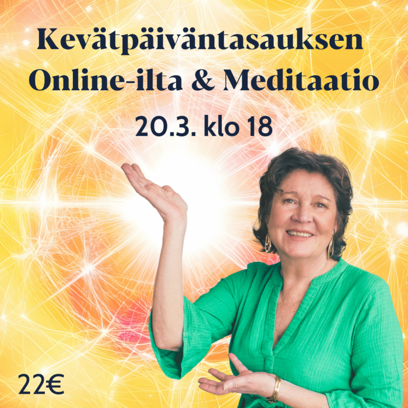 Kevätpäiväntasauksen Online-ilta & Meditaatio
