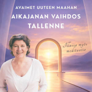 Avaimet uuteen maahan - Aikajanan vaihdos -TALLENNE
